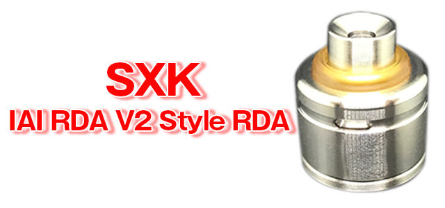 【Clone】SXK ／IAI RDA V2 Style RDA